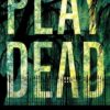 Play Dead (Elise Sandburg series)