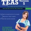 TEAS Version 5 Study Guide: Test Prep Secrets for the TEAS V