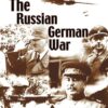 The Russian German War Vol 2