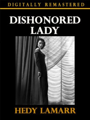 Dishonored Lady - Digitally Remastered