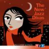 The New Jazz Divas: Discover Songs