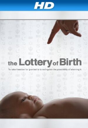 The Lottery of Birth [HD]