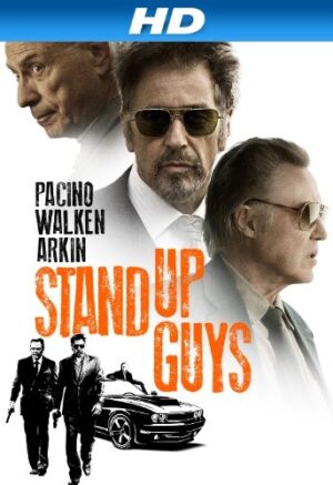 Stand Up Guys [HD]