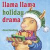 Llama Llama Holiday Drama