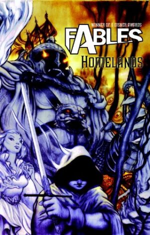Fables Vol. 6: Homelands (Fables (Graphic Novels))