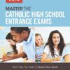 Master the Catholic High School Entrance Exams 2015