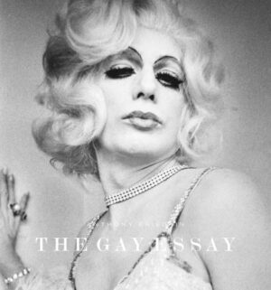 Anthony Friedkin: The Gay Essay (Fine Arts Museums of San Francisco)