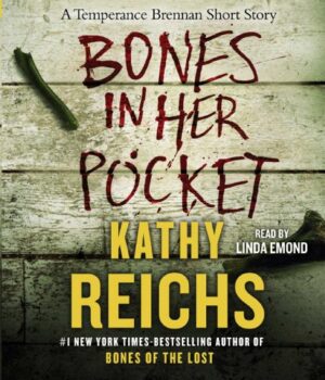 Bones in Her Pocket (Temperance Brennan)