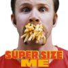 Super Size Me