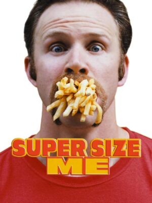 Super Size Me